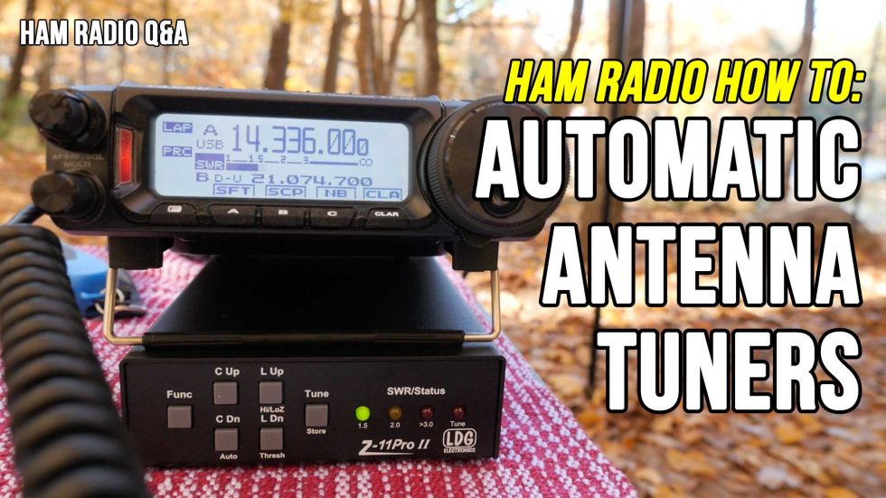 How to use an automatic antenna tuner with a Yaesu FT891 (LDG Z11 Pro