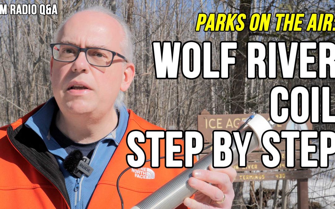 Using the Wolf River Coil portable antenna. Parks on the Air (POTA K-4238)
